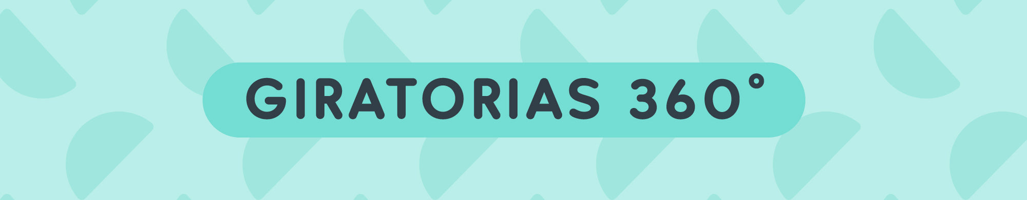 Giratorias 360°